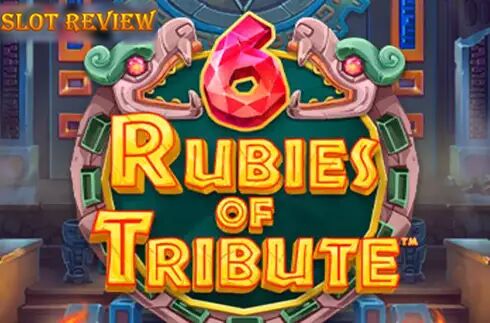 6 Rubies of Tribute Slot Review